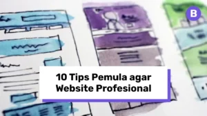 10 Tips WordPress untuk Pemula agar Website Lebih Profesional