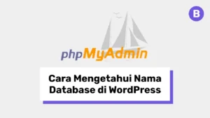 Cara Mengetahui Nama Database WordPress untuk Pemula