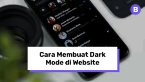 Cara Membuat Dark Mode di Website