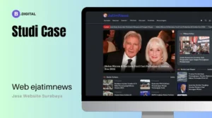 Studi Case : Website Berita EjatimNews dengan Tema Kustom